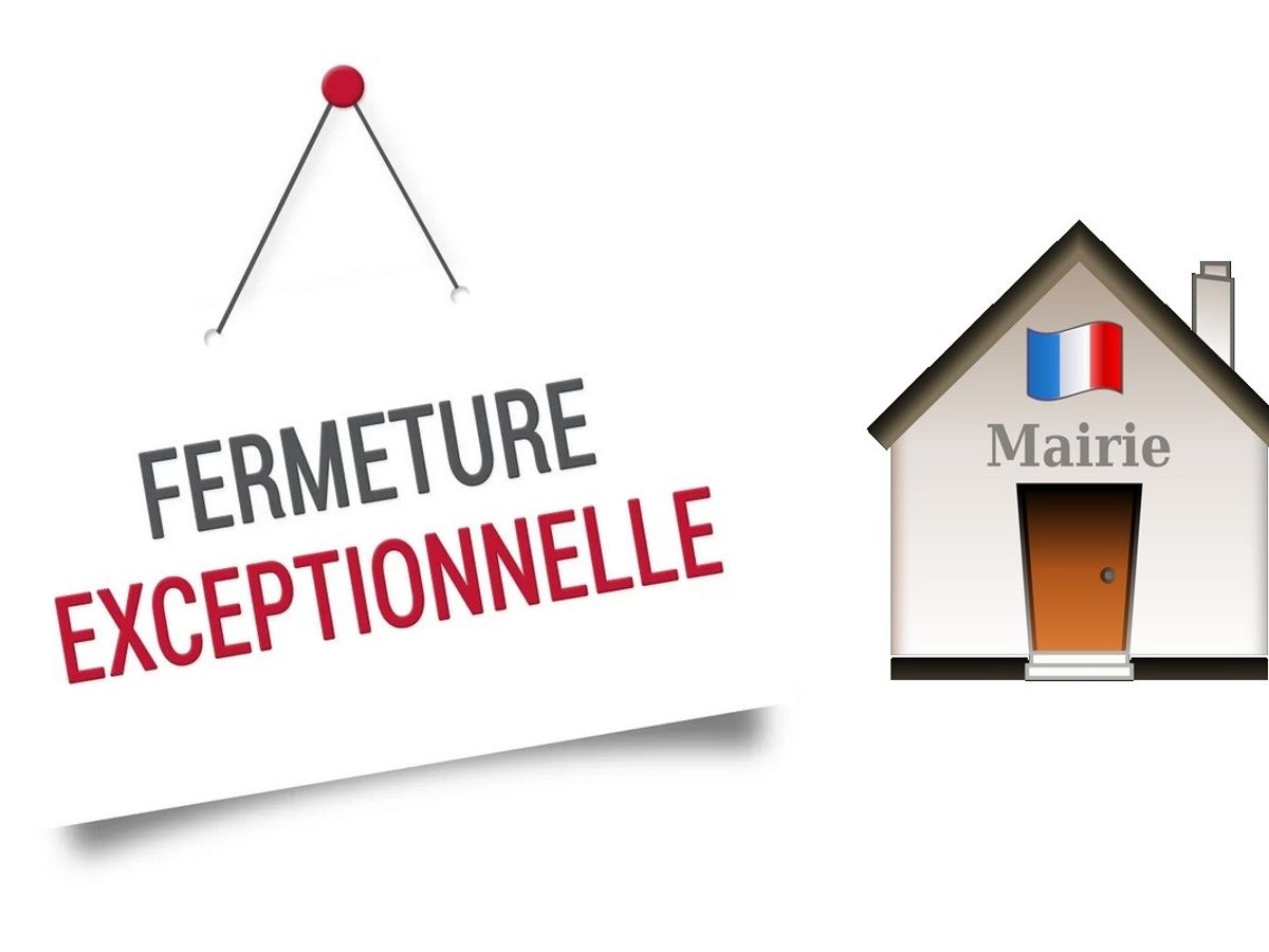 FERMETURE MAIRIE